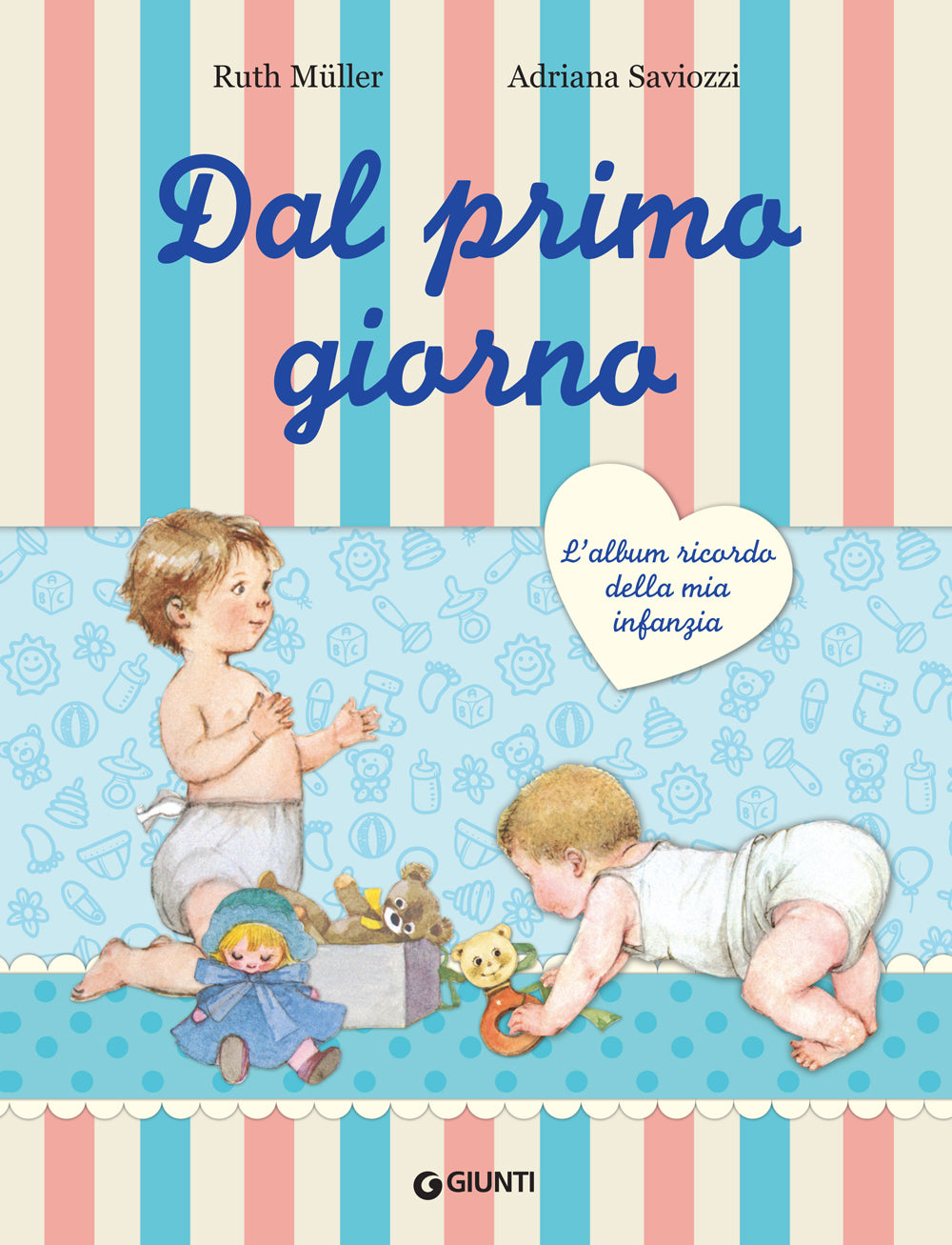 Dal primo giorno (ed. lusso)::L'album ricordo della mia infanzia