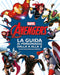 Avengers La guida ai personaggi dalla A alla Z::Nuova edizione aggiornata