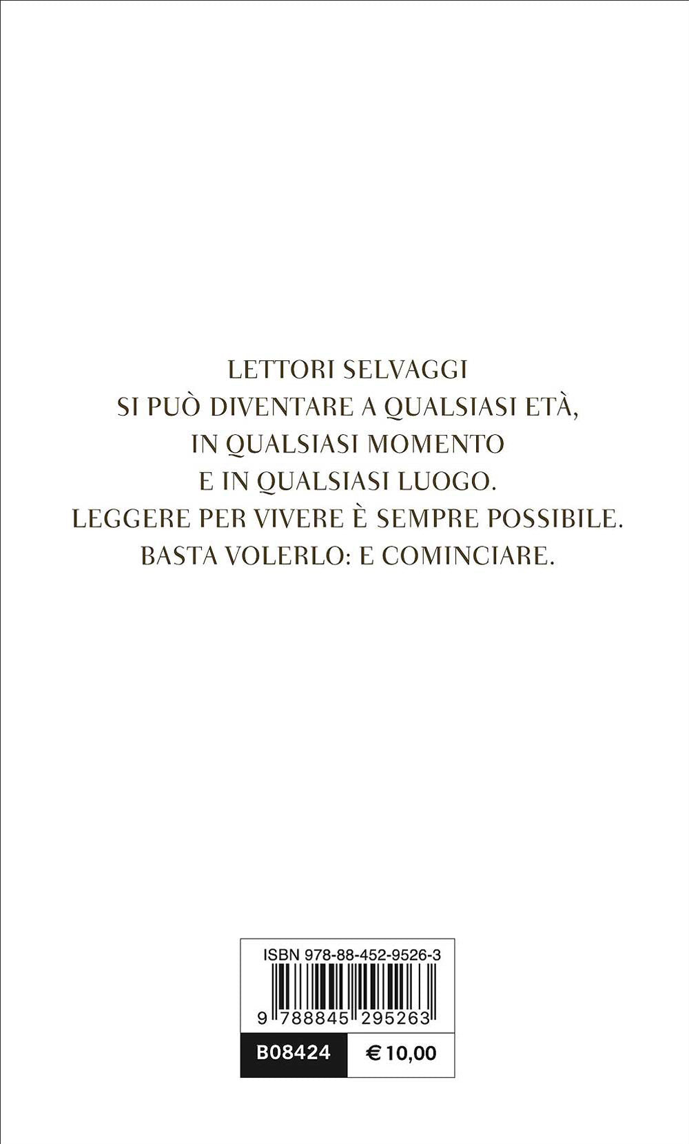 Come diventare vivi::Un vademecum per lettori selvaggi