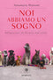 Noi abbiamo un sogno::Dall'oppressione alla liberazione degli animali