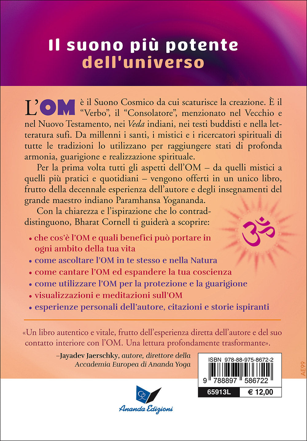 OM::Conoscere e usare la vibrazione più potente dell'universo