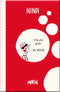 Notebook Nina c'è chi può. Io pois!