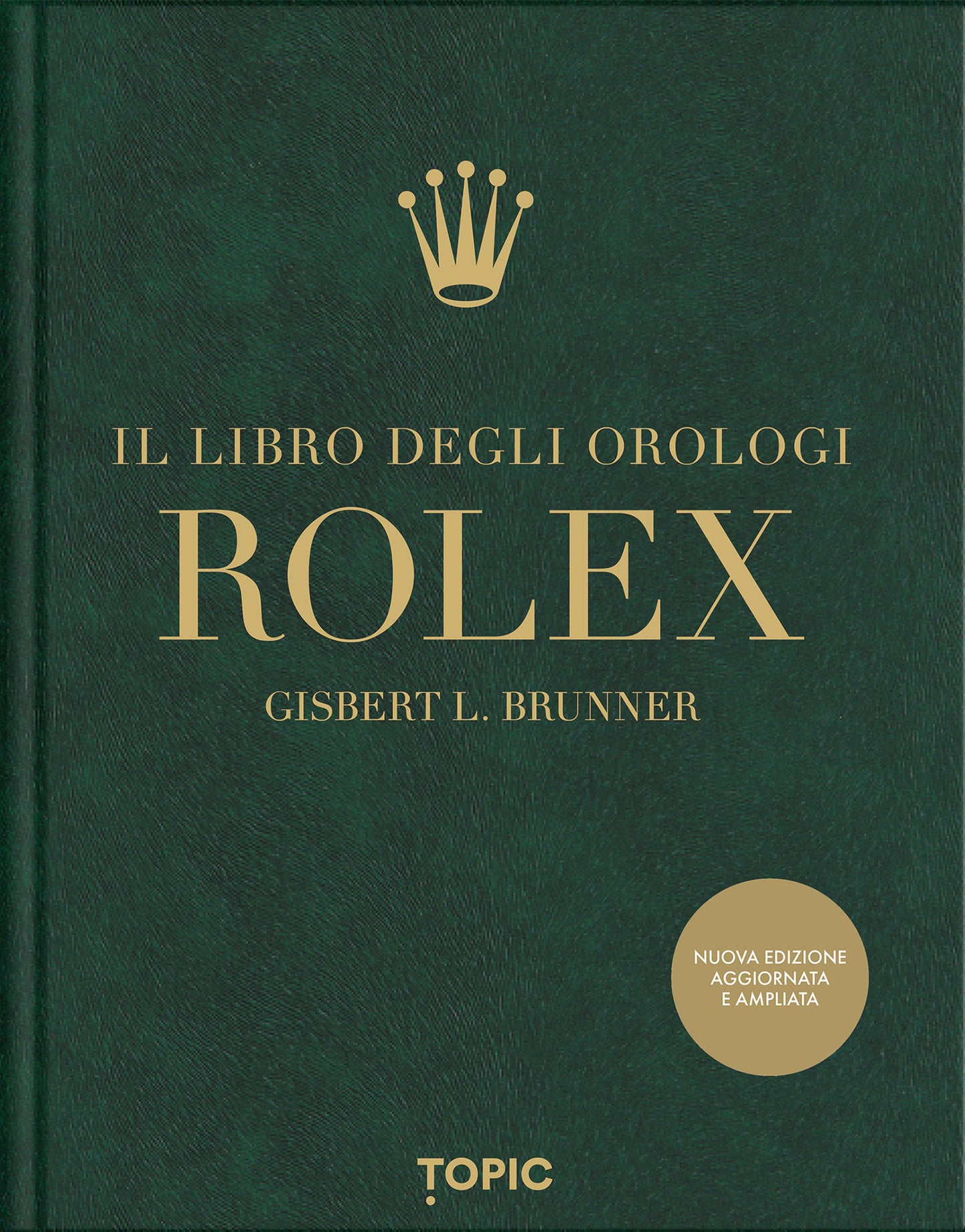 ROLEX::Il libro degli orologi (2° ED.)