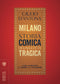 Milano. Storia comica di una città tragica::I club, la malavita, il cabaret e la televisione