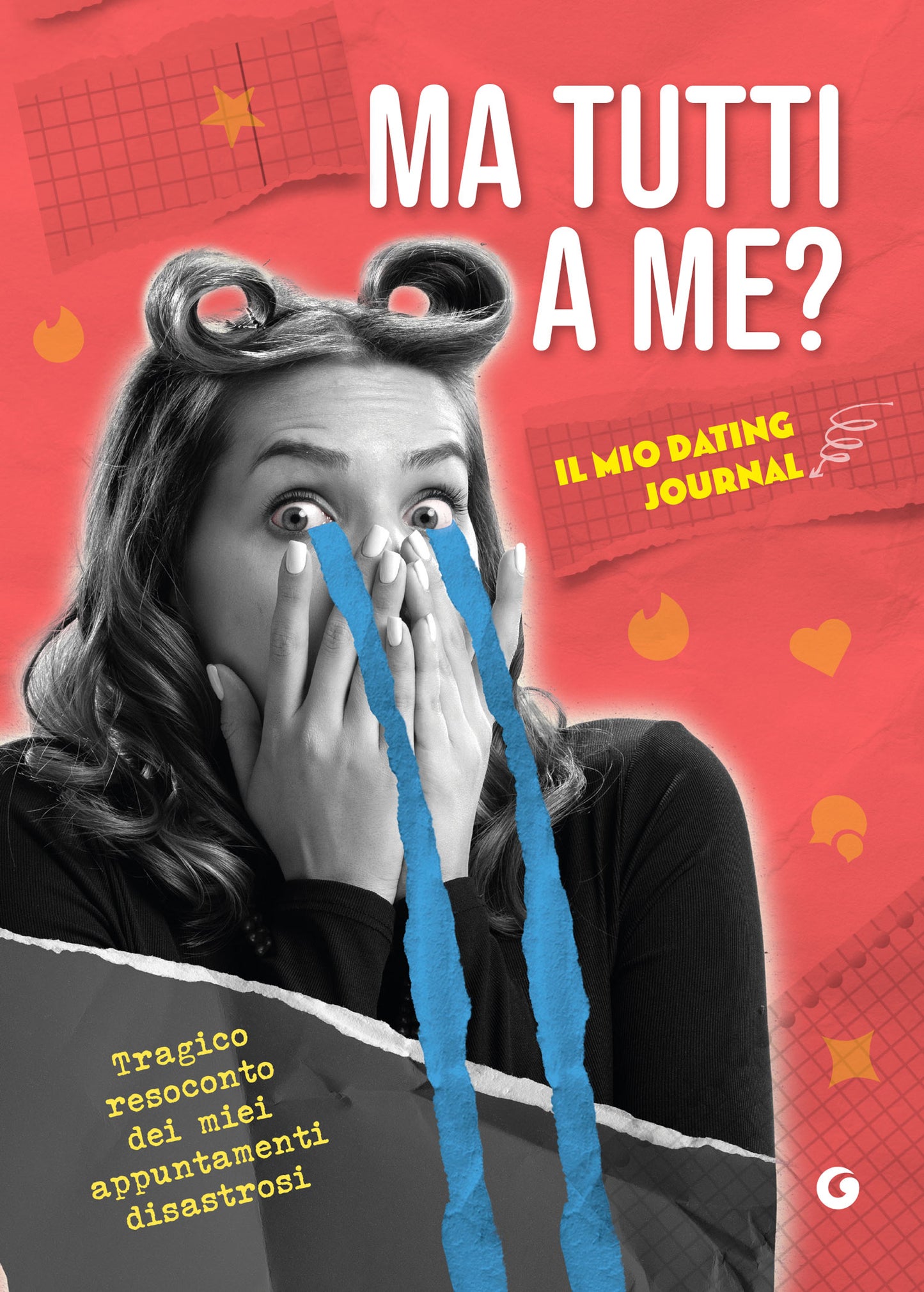 Ma tutti a me? Il mio dating journal::Tragico resoconto dei miei appuntamenti disastrosi