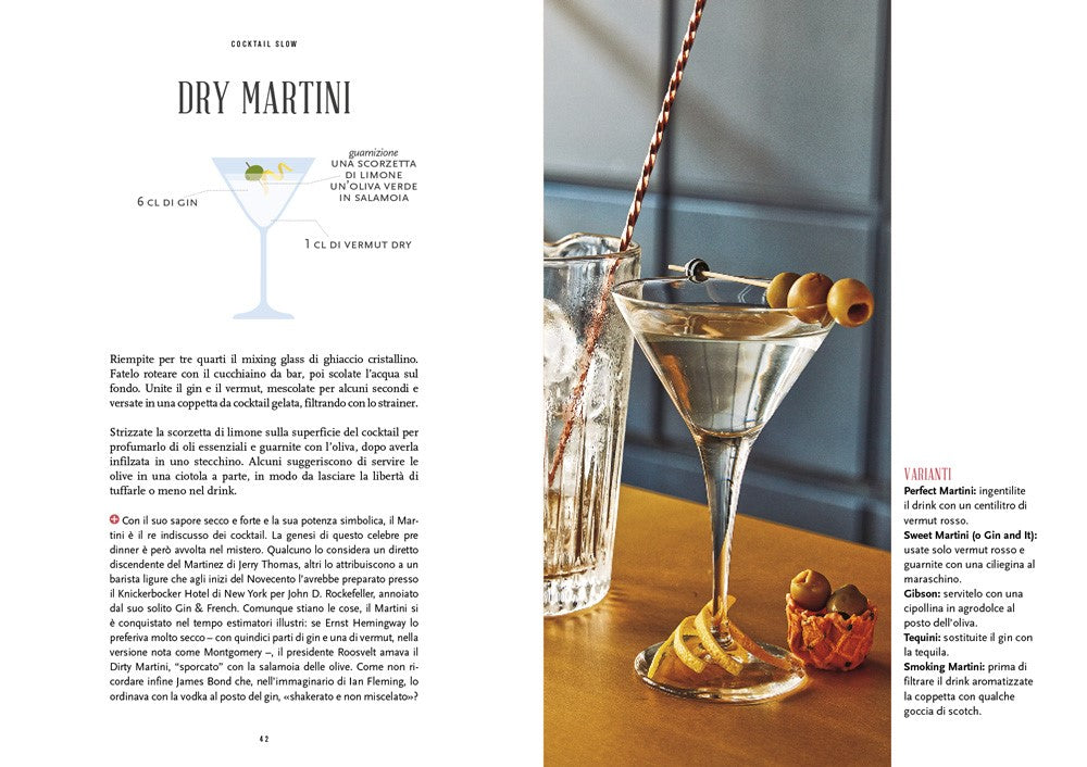 Cocktail Slow::45 ricette classiche - 52 ricette d'autore