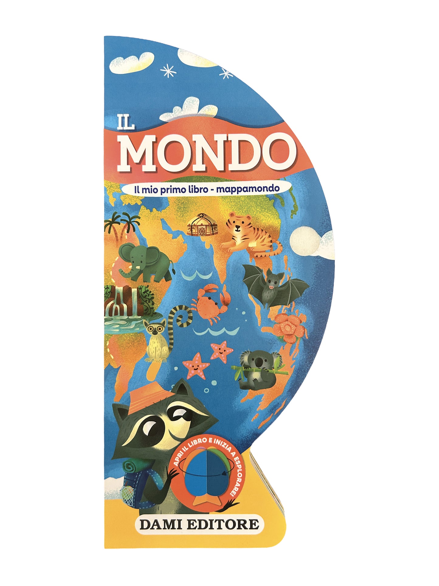 Il Mondo::Il mio primo libro mappamondo
