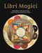 LIBRI MAGICI. GRIMORI E INCANTESIMI