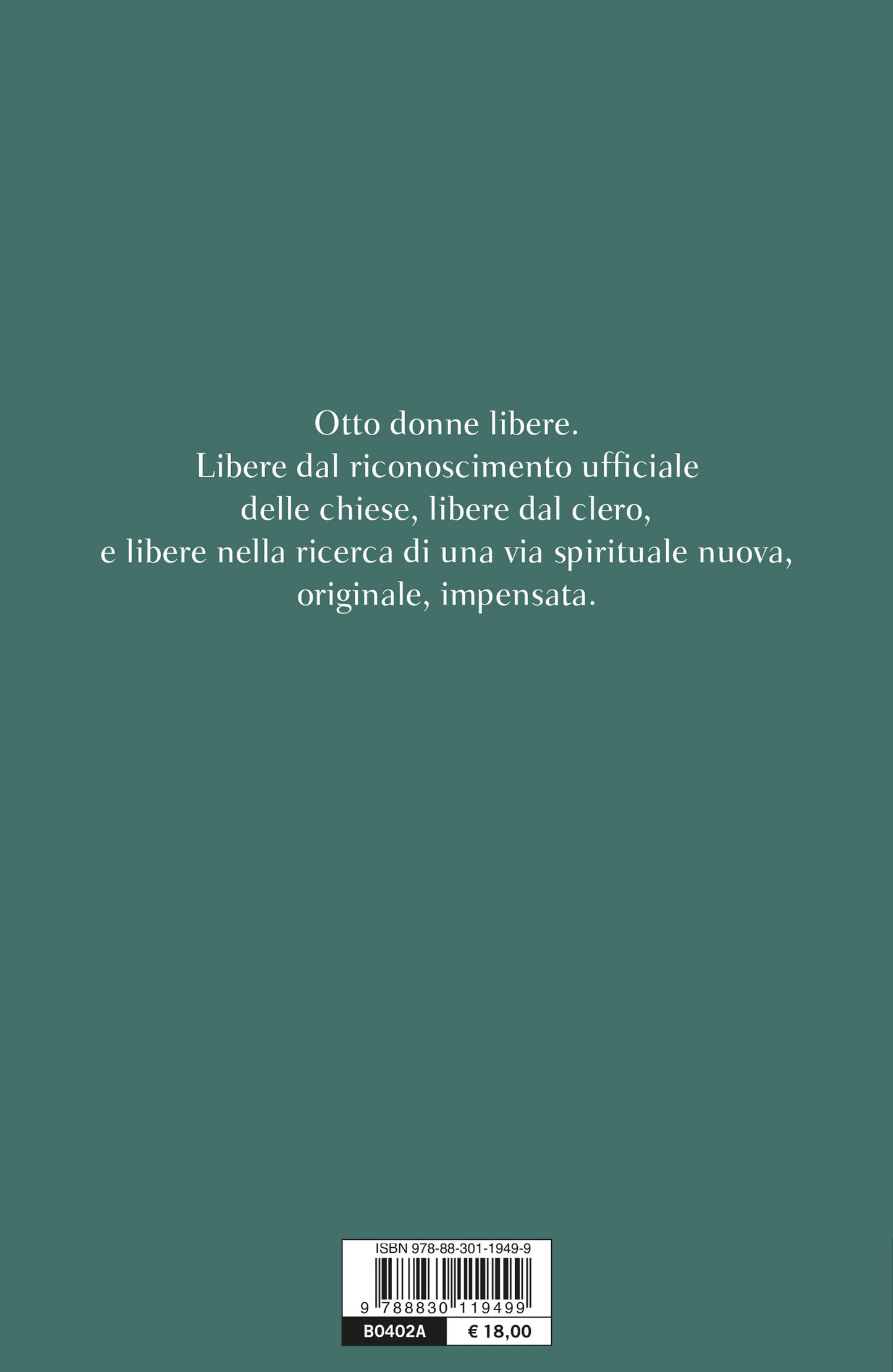 Dio non è così::Otto mistiche laiche del Novecento