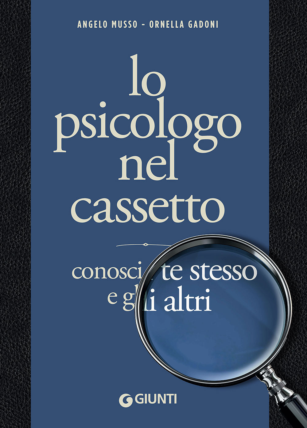 Lo psicologo nel cassetto::Conosci te stesso e gli altri