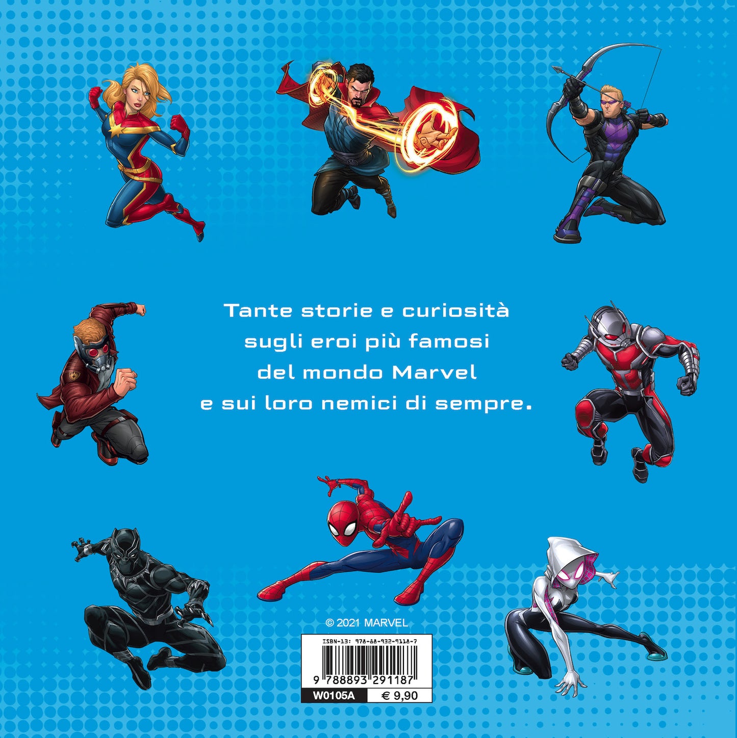 Chi è chi? Universo Marvel::40 storie di eroi e dei loro segreti