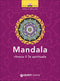 Mandala::Ritrova il Te spirituale