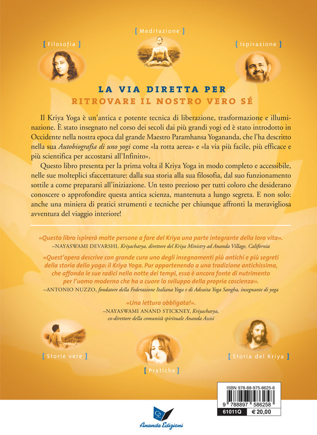 Kriya Yoga. Il manuale per la libertà interiore::Basato sugli insegnamenti di Paramhansa Yogananda
