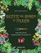 Le ricette dal mondo di Tolkien::Per deliziosi irresistibili banchetti
