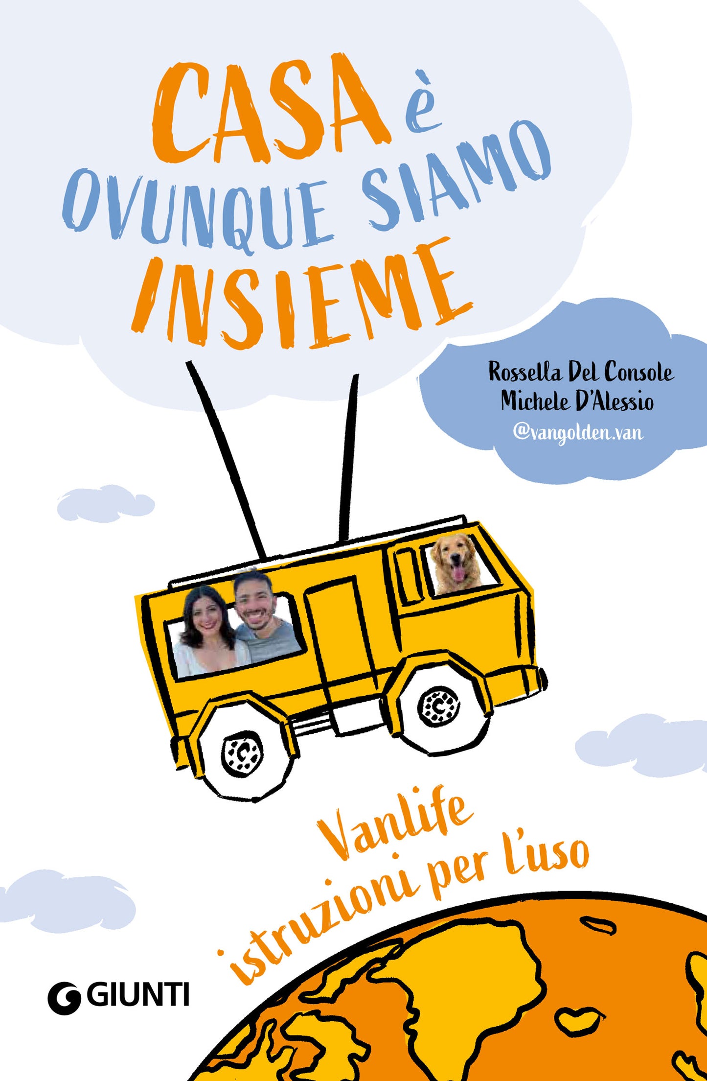 Casa è ovunque siamo insieme::Vanlife: istruzioni per l'uso