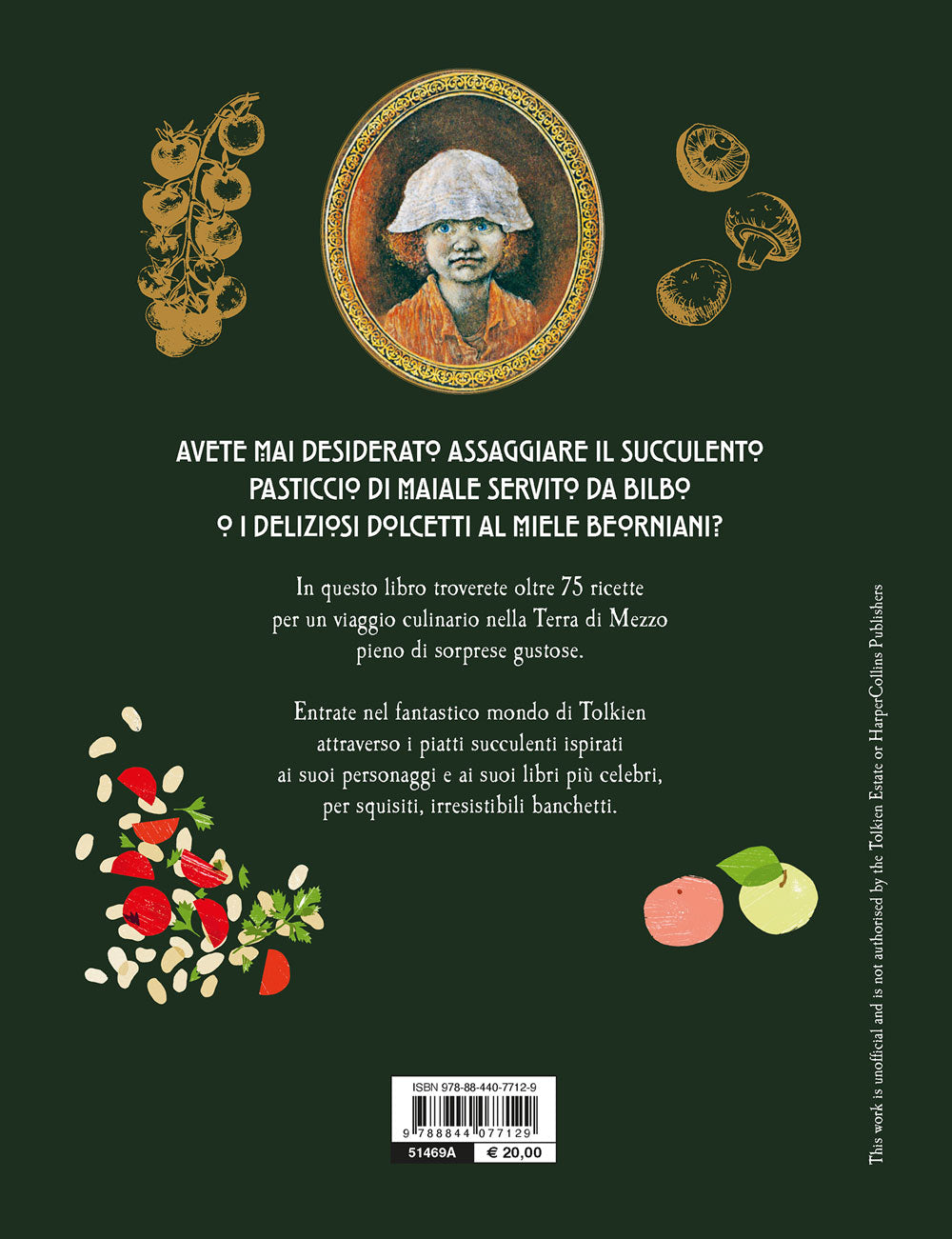Le ricette dal mondo di Tolkien::Per deliziosi irresistibili banchetti