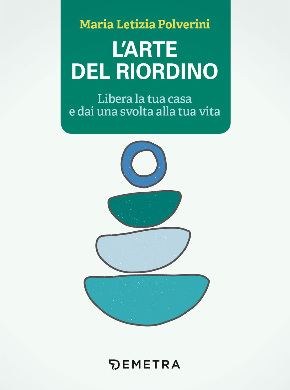 L'arte del riordino::Libera la tua casa e dai una svolta alla tua vita
