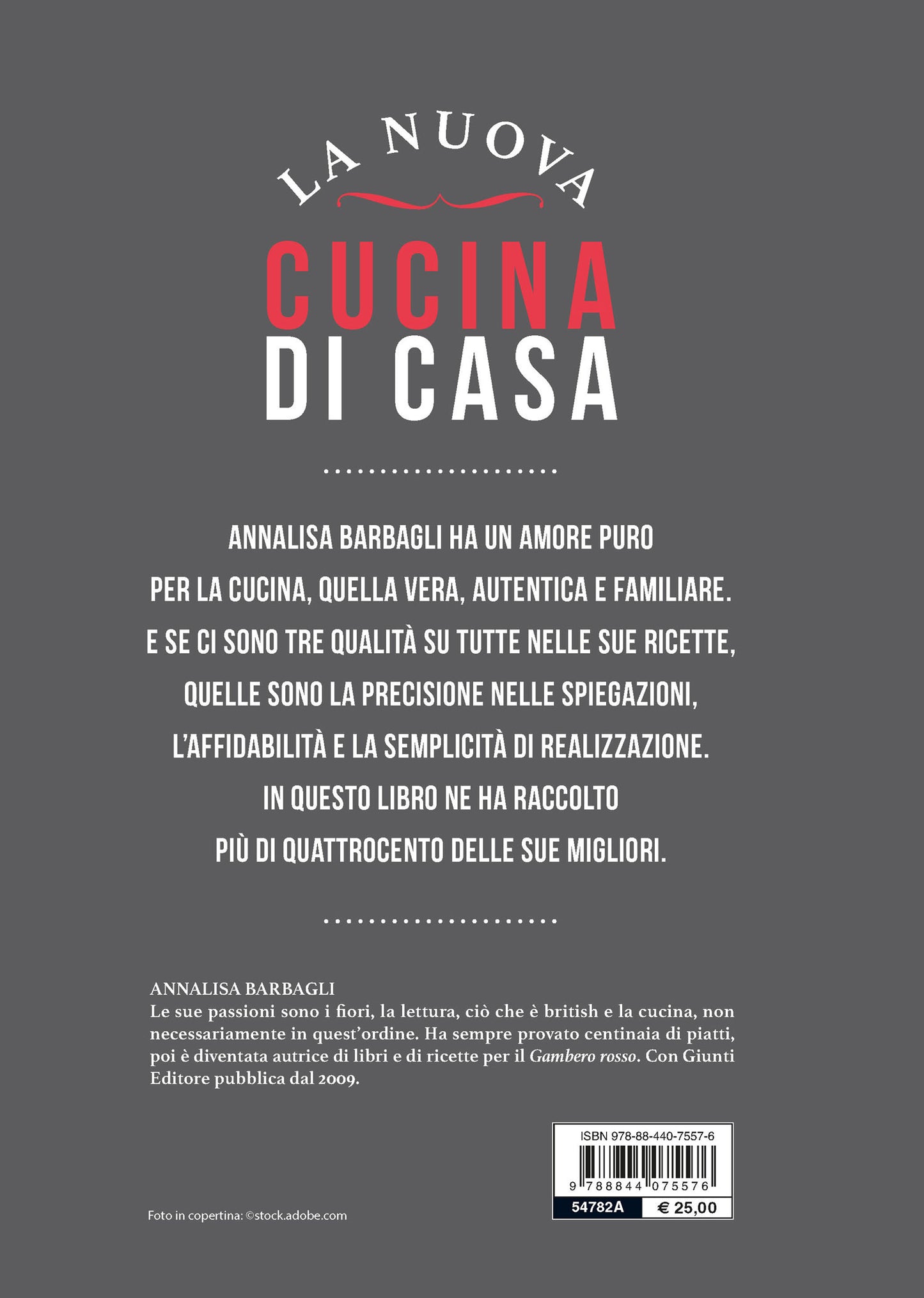 La nuova cucina di casa::Le migliori ricette di Annalisa BarbagliI