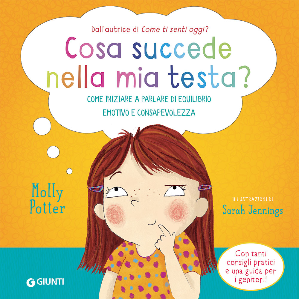 Cosa succede nella mia testa? ::Come iniziare a parlare di equilibrio emotivo e di consapevolezza
