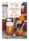 Conserve fatte in casa::110 ricette dolci e salate