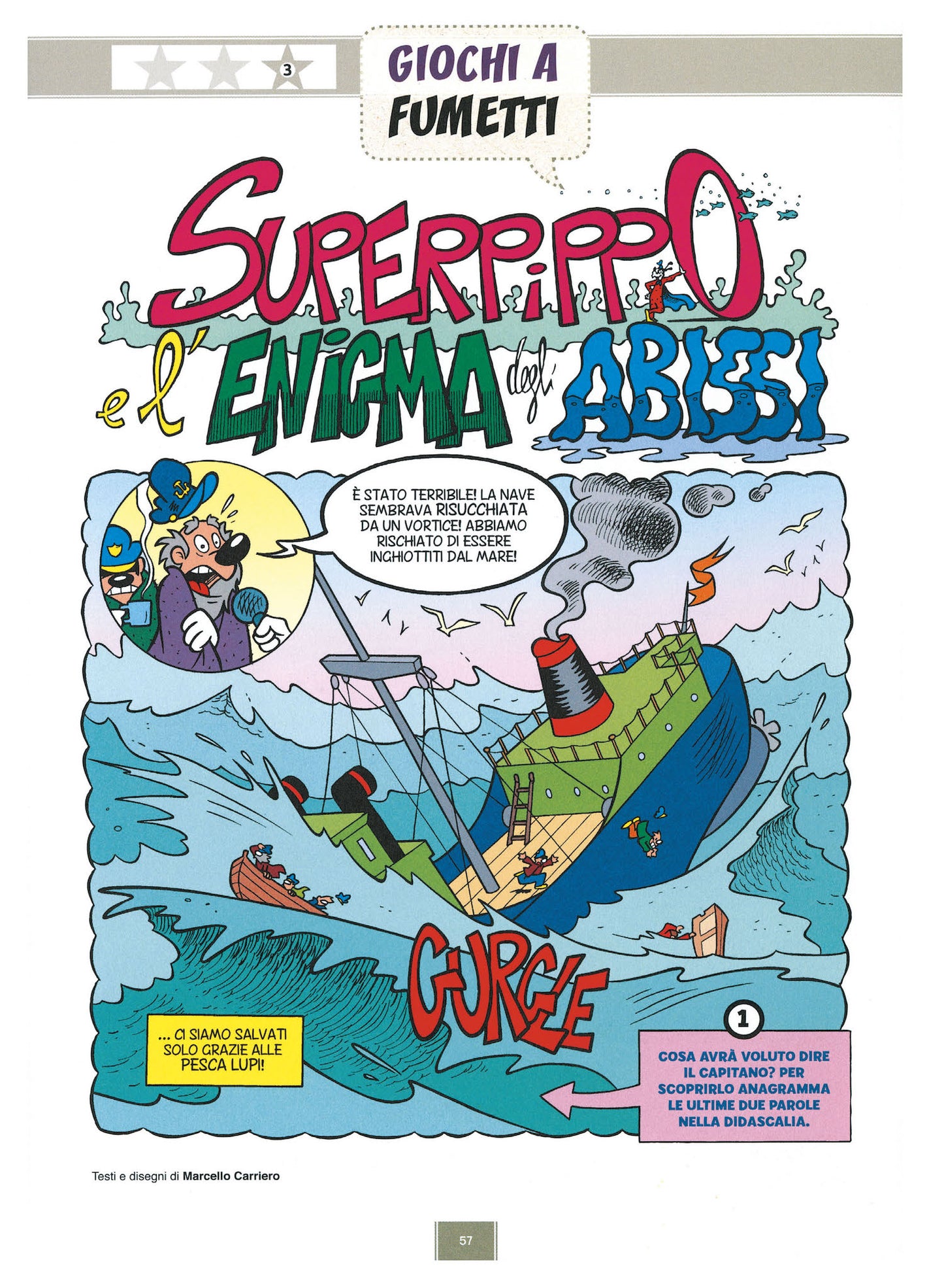 Supergiochi di Paperino - Paperino 90::Enigmistica Storie Giochi per un divertimento senza fine!