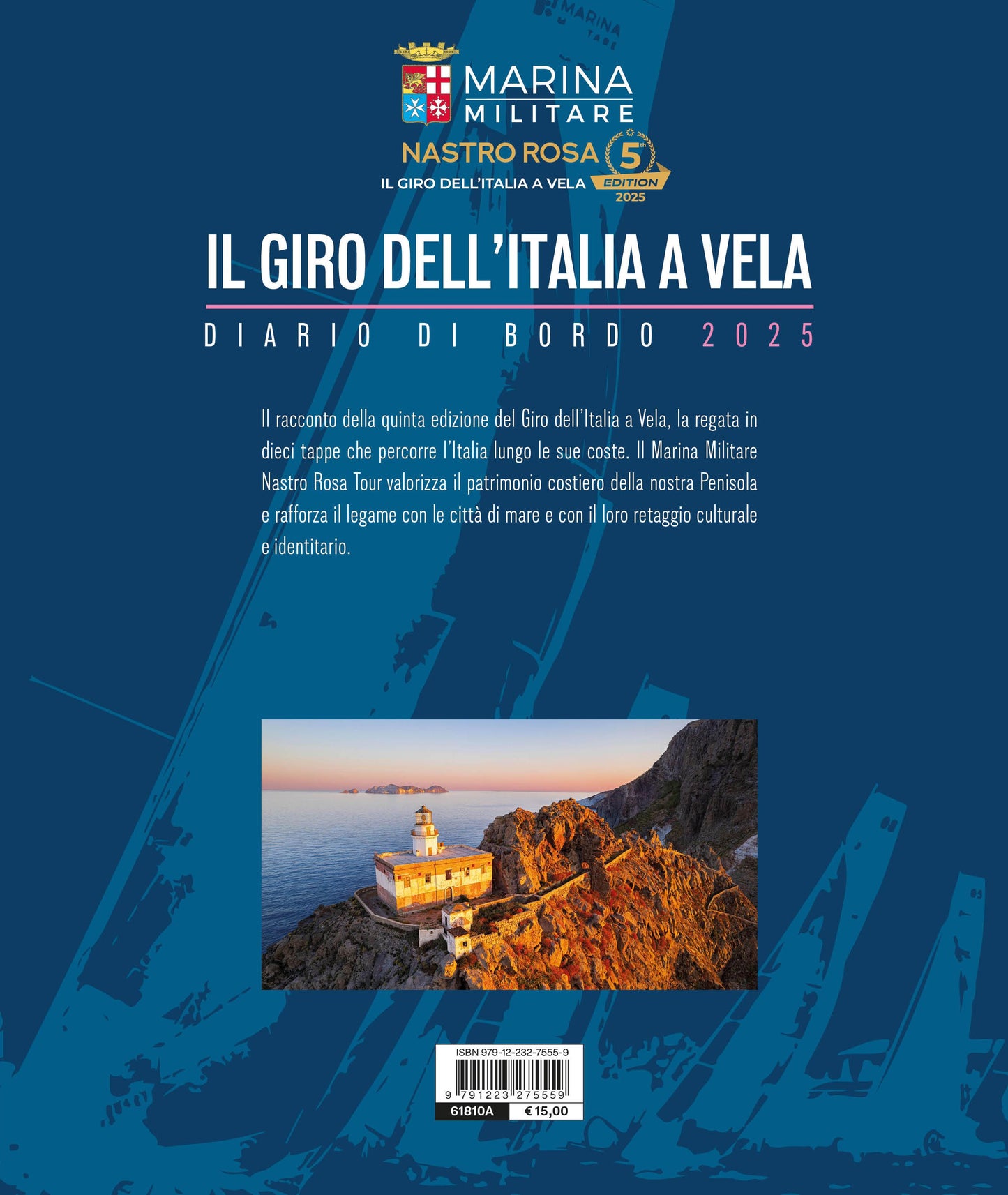 Il giro dell'Italia a Vela::Diario di bordo 2025