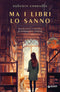 Ma i libri lo sanno::Quando arriva il momento di scompaginare il destino