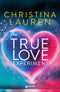The true love experiment