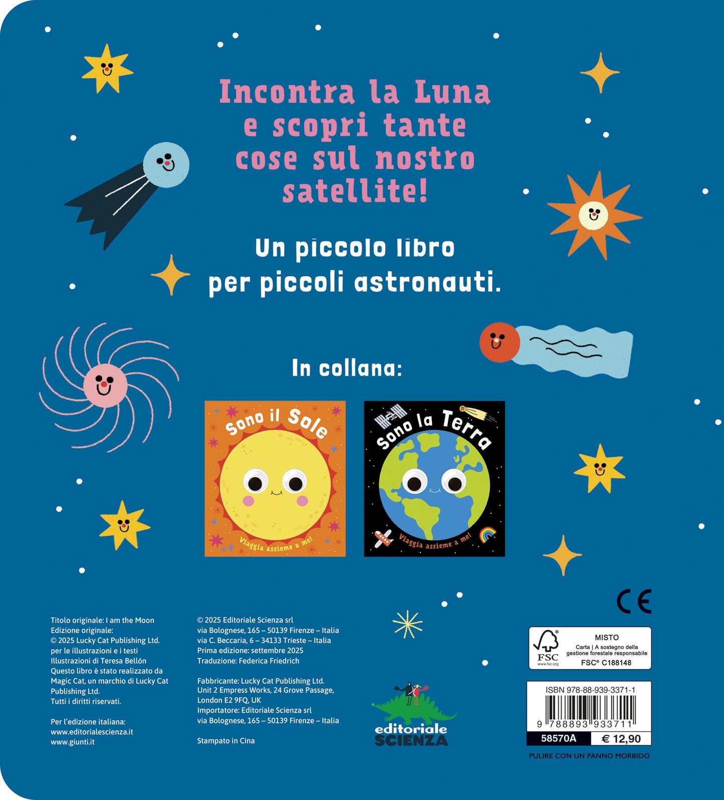 Sono la Luna::Piccoli libri per piccoli astronauti
