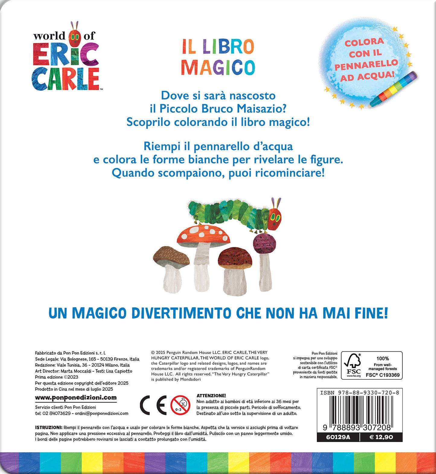 Eric Carle. Il libro magico. Il piccolo bruco Maisazio