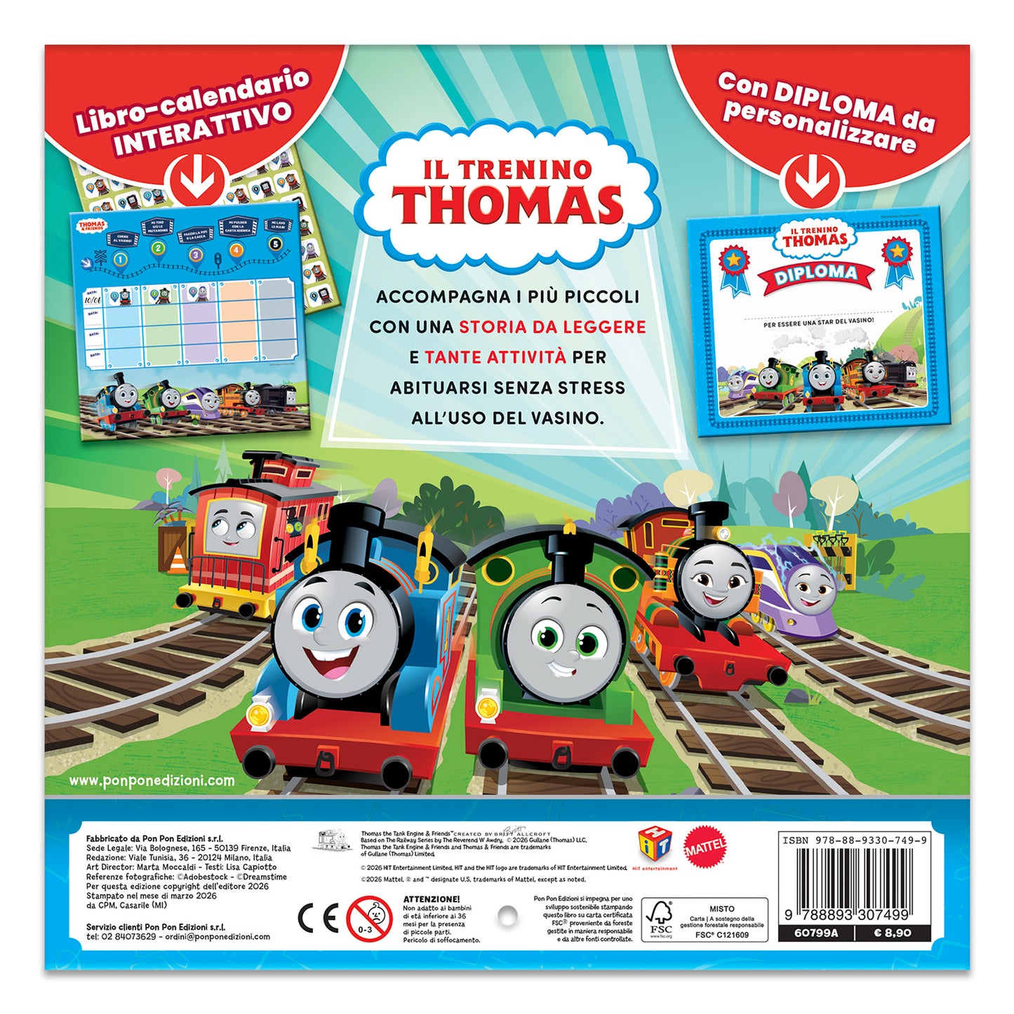 Il trenino Thomas. Libro-calendario. Via il pannolino!