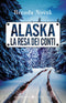 Alaska la resa dei conti