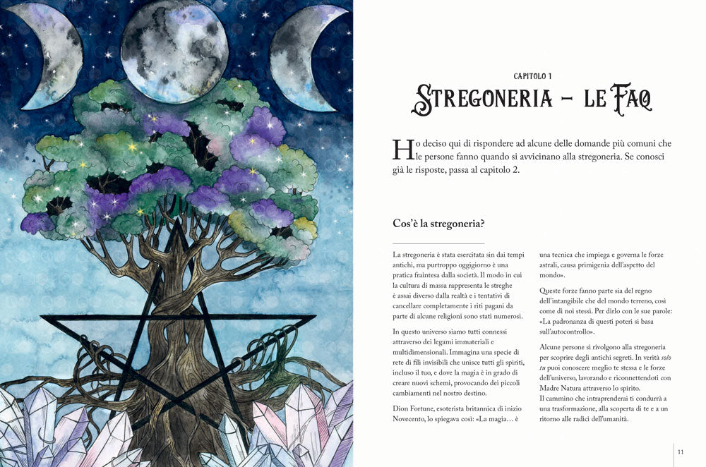 Il Grimorio completo::Pratiche magiche e incantesimi per risvegliare la strega che è in te