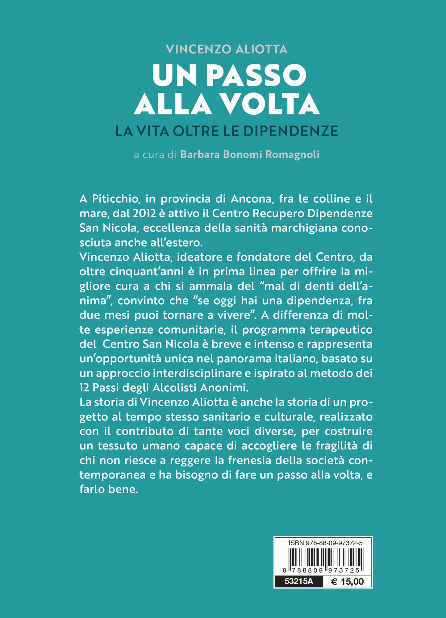 Un passo alla volta::La vita oltre le dipendenze