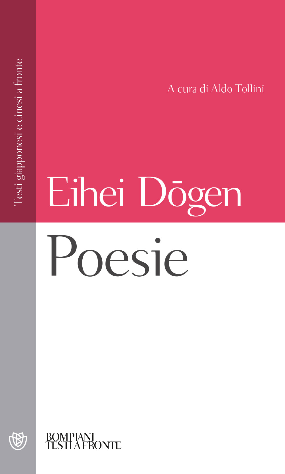 Poesie. Letteratura e illuminazione::Testi giapponesi e cinesi a fronte