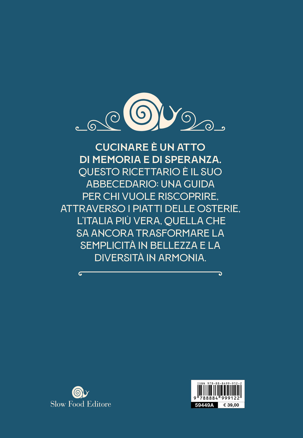 OSTERIE D'ITALIA. RICETTARIO DELLA CUCINA ITALIANA::1200 PIATTI DELLA TRADIZIONE REGIONALE