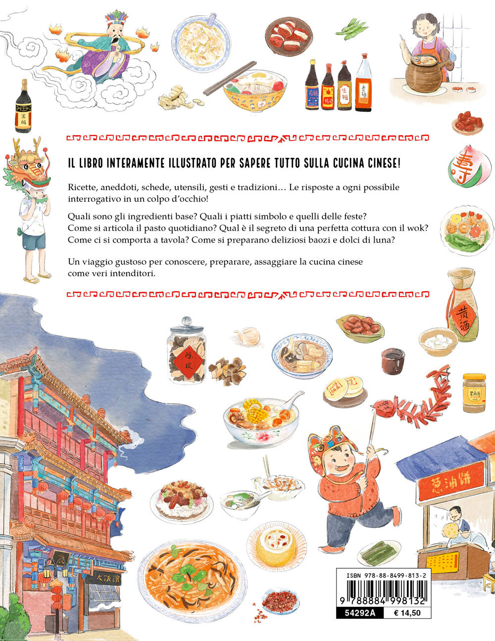 La cucina cinese illustrata::Le ricette e le curiosità per conoscere tutto sulla cultura gastronomica della Cina