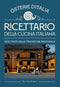 OSTERIE D'ITALIA. RICETTARIO DELLA CUCINA ITALIANA::1200 PIATTI DELLA TRADIZIONE REGIONALE
