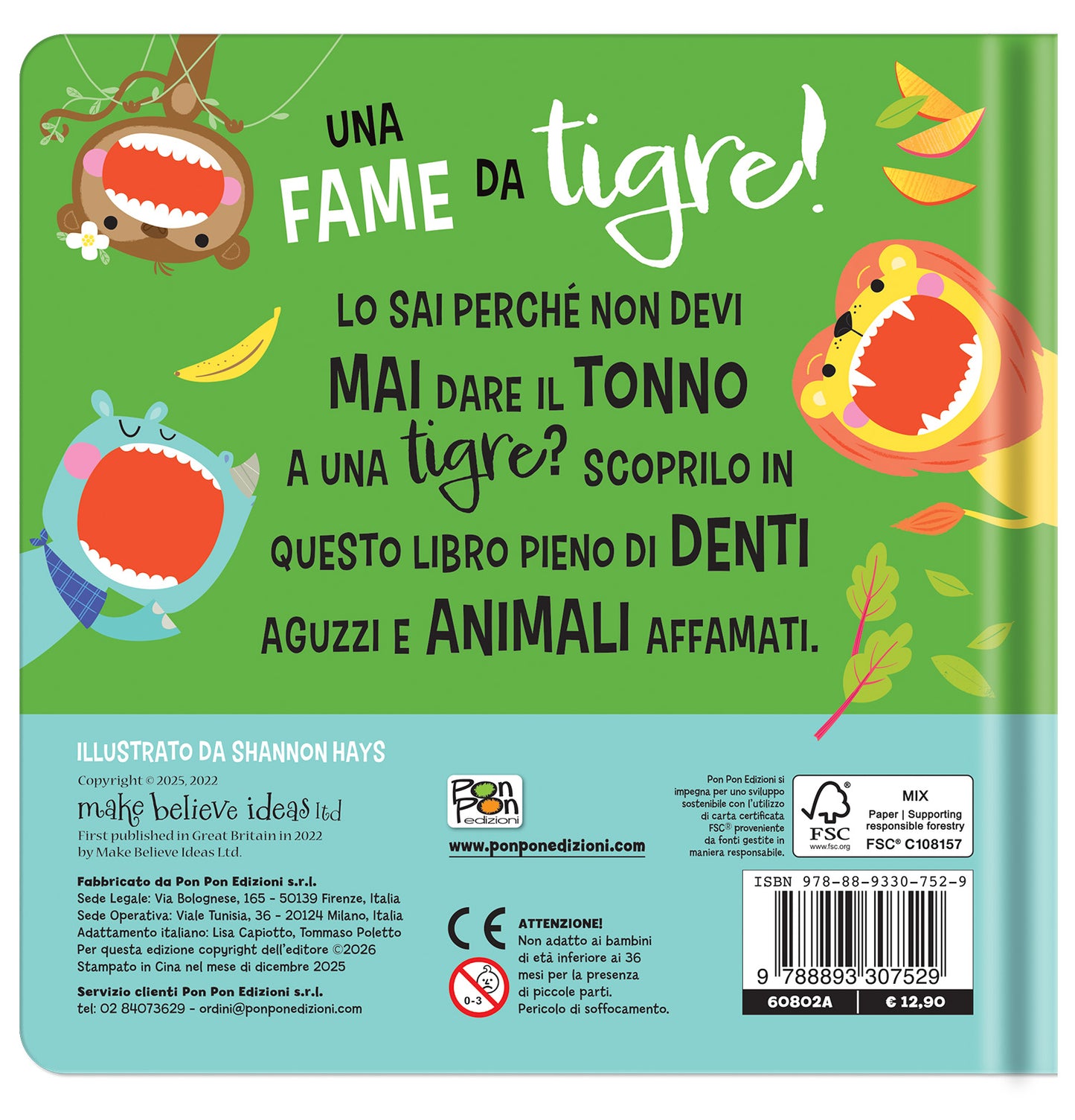 Una fame da tigre!