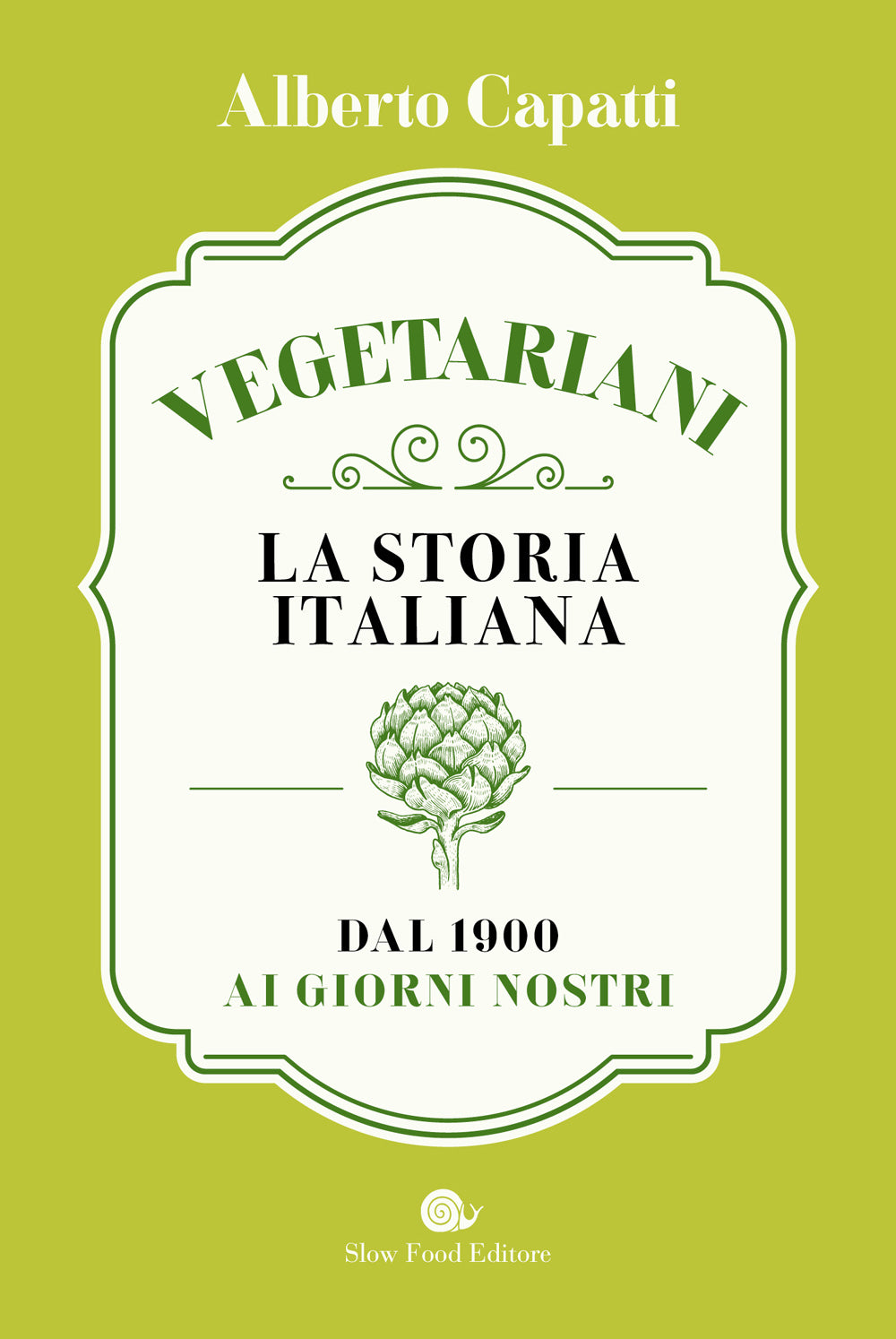 Vegetariani. La storia italiana dal 1900 ai giorni nostri::La storia italiana dal 1900 ai giorni nostri