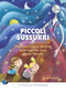 Piccoli Sussurri::Preghiere e poesie illustrate dalla saggezza di un grande Maestro