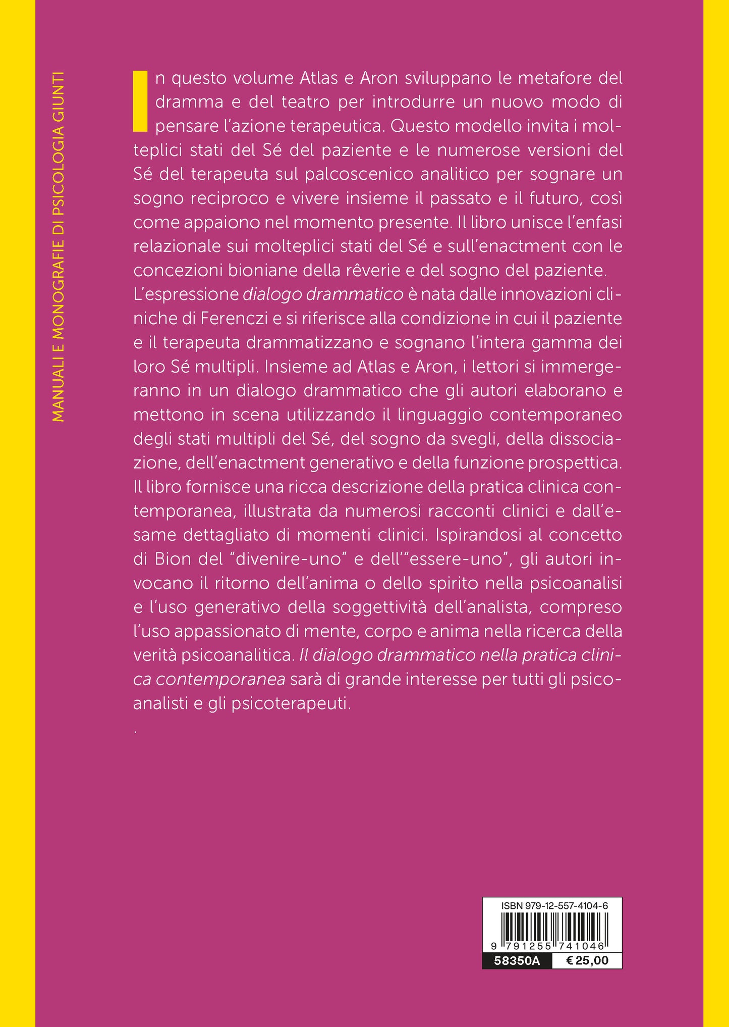 Il dialogo drammatico nella pratica clinica contemporanea