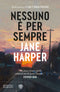 Nessuno è per sempre