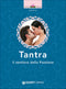 Tantra::Il sentiero della Passione
