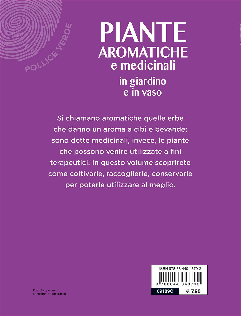 Piante aromatiche e medicinali ::In giardino e in vaso