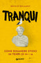 Tranqui::Come rimanere stoici in tempi di me***a