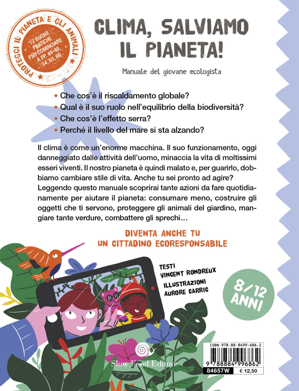 Clima salviamo il pianeta!::manuale del giova ecologista