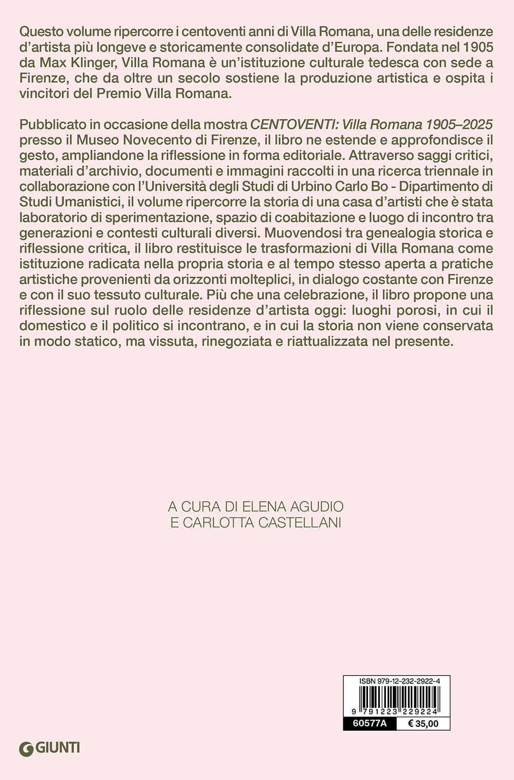 Villa Romana 1905-1925::Una casa d’artisti nel tempo, in divenire
