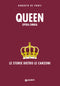 Queen. Opera Omnia::Le storie dietro le canzoni