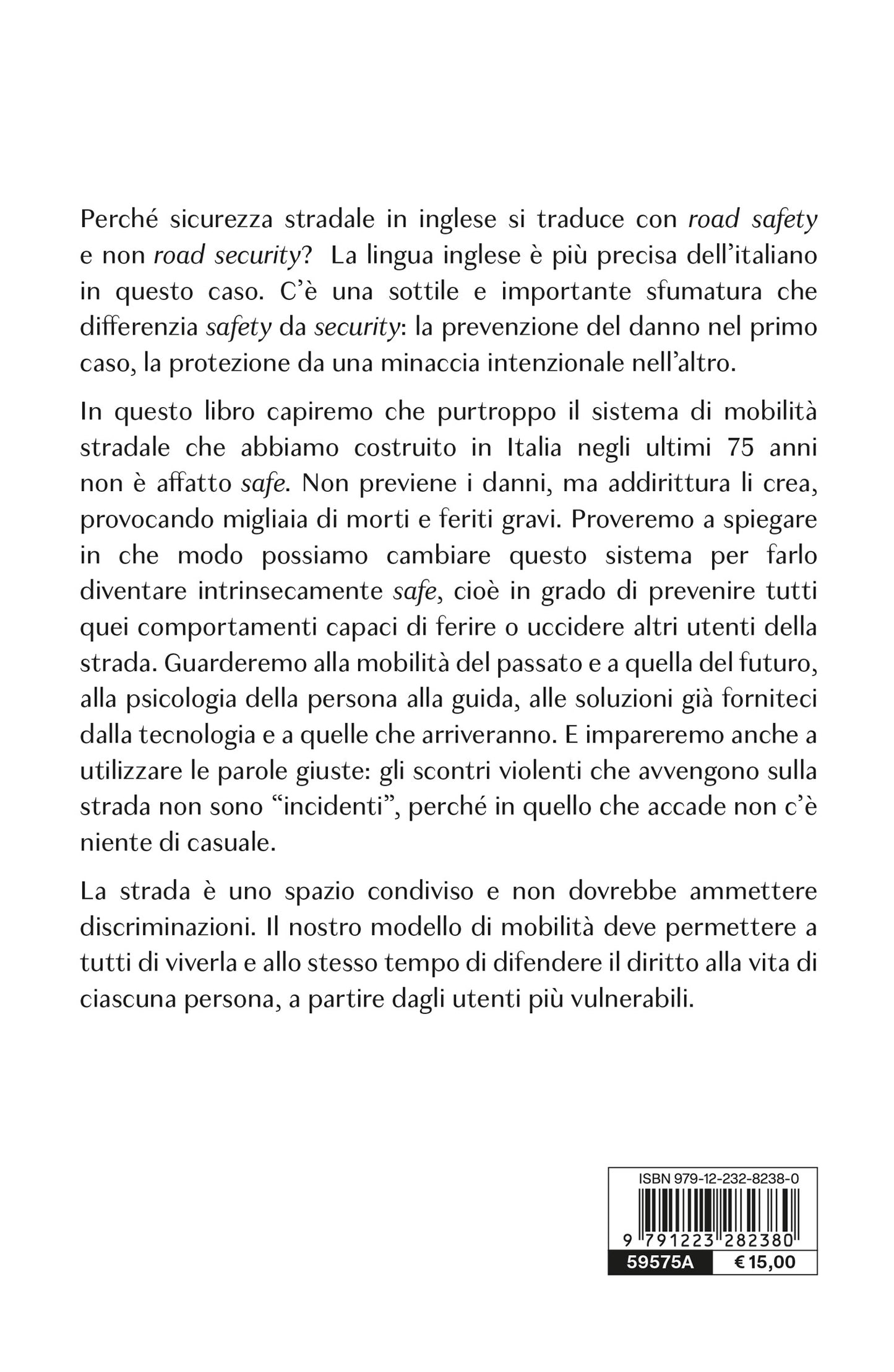 ConVivere sulLa Strada::La safety nella mobilità stradale: idee, strumenti e percorsi